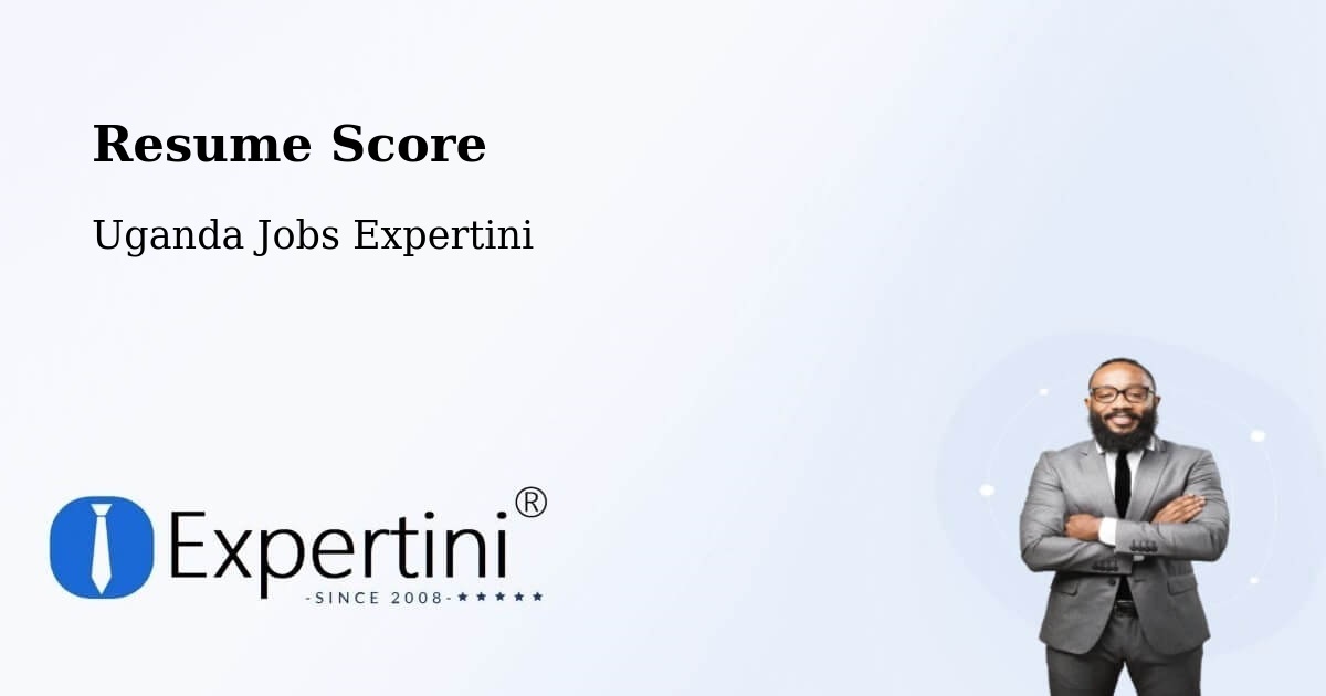 Resume Score & Job Description Match Tool – Bugembe - Uganda Jobs Expertini